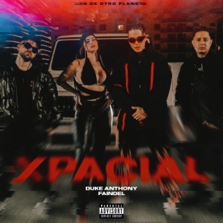 XPACIAL ft. FAINDEL lyrics | Boomplay Music