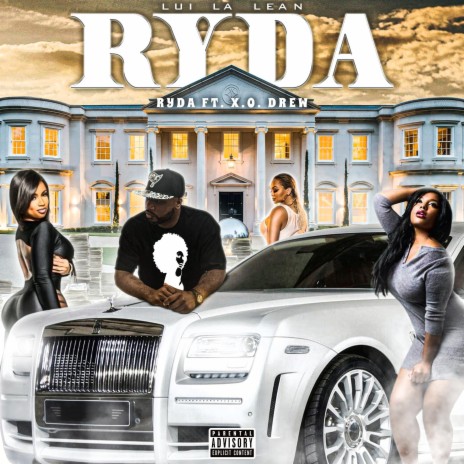 Ryda ft. X.O. Drew | Boomplay Music