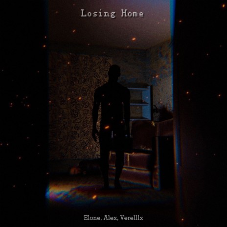 Losing Home ft. Alex & Verelllx | Boomplay Music