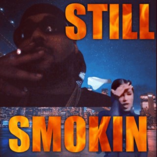 Still Smokin