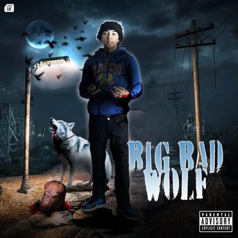 Big Bad Wolf | Boomplay Music