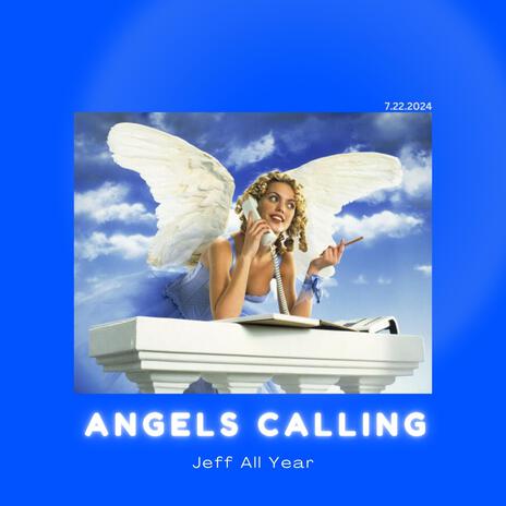 Angels Calling | Boomplay Music