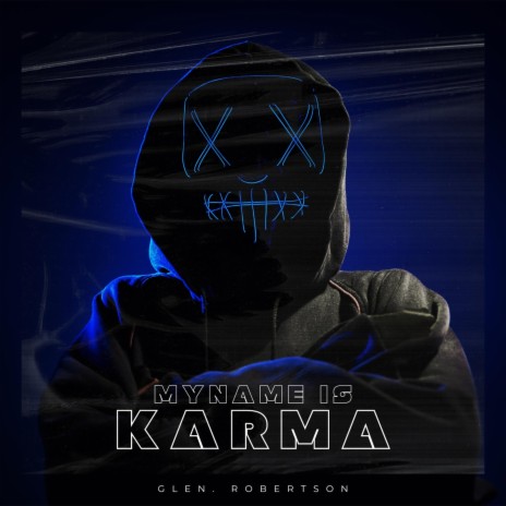 My Name is Karma | Boomplay Music