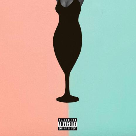 Body Like Wine ft. Earn & Lil Natey V | Boomplay Music