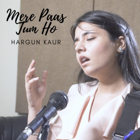 MERE PAAS TUM HO | Boomplay Music