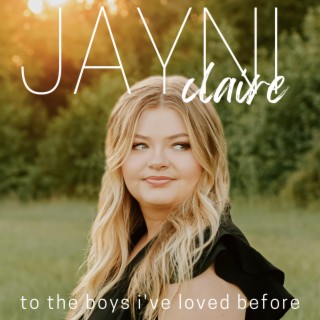 to the boys i've loved before lyrics | Boomplay Music