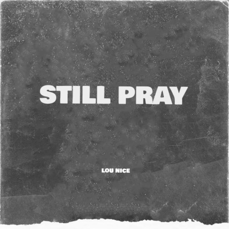 Still Pray