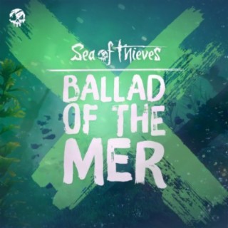 Ballad of the Mer (Original Game Soundtrack)