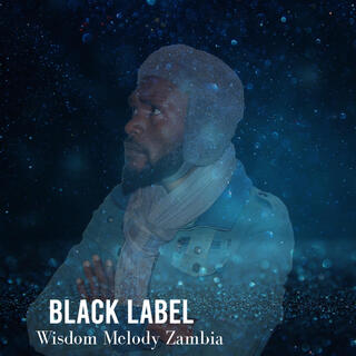 Black Label (Thomson Ngozo)