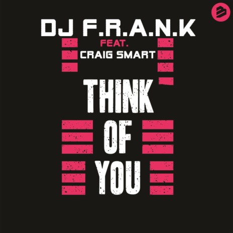 Think of You ft. Craig Smart | Boomplay Music