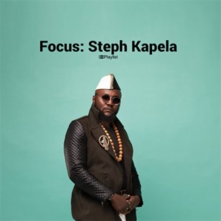 FOCUS: Steph Kapela | Boomplay Music