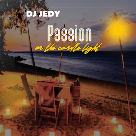 Passion on the Candle Light | Boomplay Music