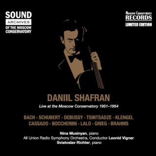 DANIIL SHAFRAN. Live at Moscow Conservatory 1951-1954. Archive Recordings