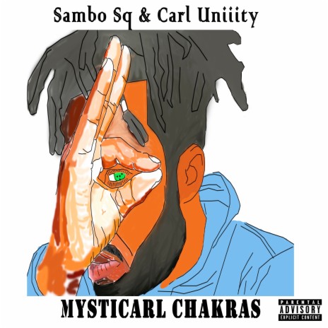 Mysticarl Chakras ft. Carl Uniiity | Boomplay Music