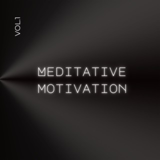 Meditation Motivation 1