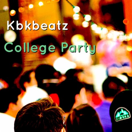 College Party | Boomplay Music
