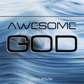 Awesome God (feat. Rich Mullins)