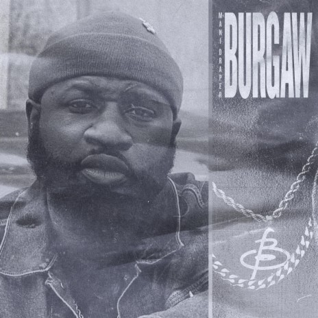 Burgaw | Boomplay Music
