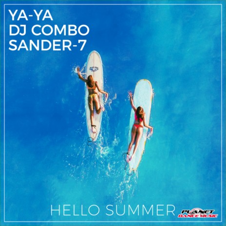 Hello Summer ft. DJ Combo & Sander-7