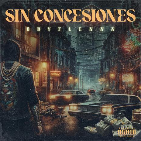 Sin Concesiones ft. Baby Flexxx | Boomplay Music