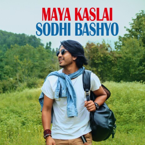 Maya Kaslai Sodhi Bashyo | Boomplay Music