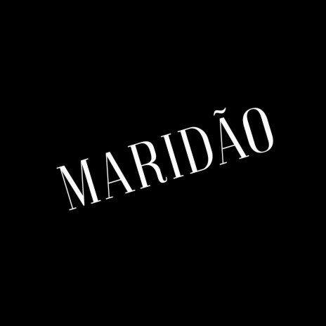 Maridão | Boomplay Music