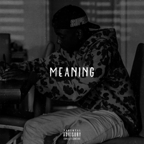 Meaning | Boomplay Music