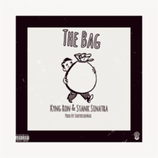 The Bag (feat. Stank Sinatra)