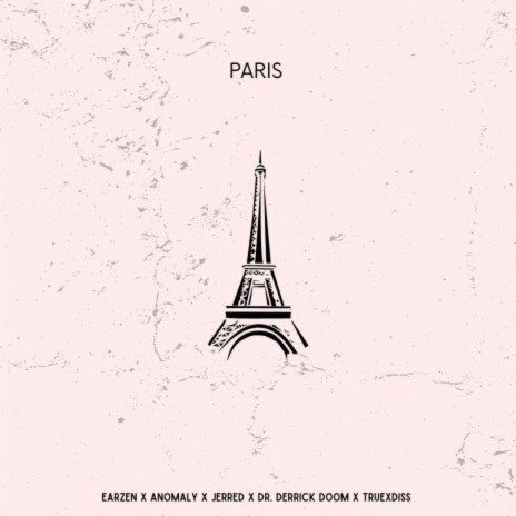 PARIS ft. EarZen, TruexDiss & Jerred | Boomplay Music