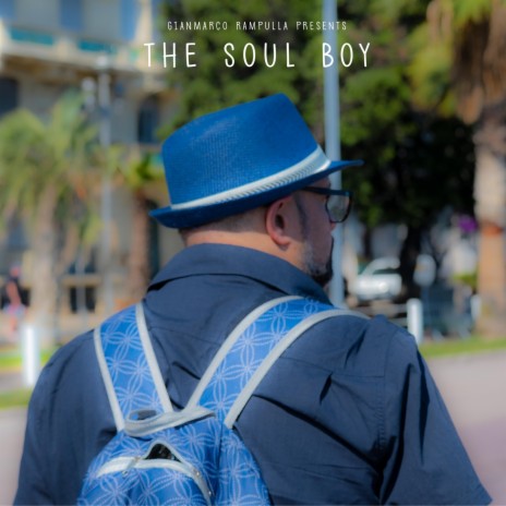 The Soul Boy | Boomplay Music