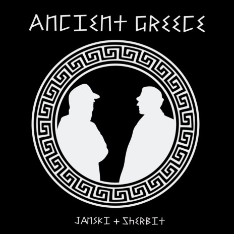 Ancient Greece ft. Sherbit | Boomplay Music