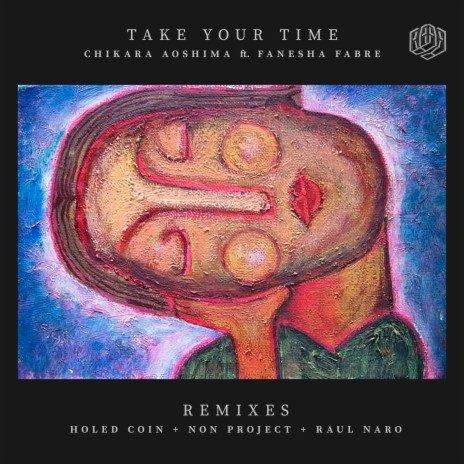 Take Your Time (Raul Naro Remix) ft. Fanesha Fabre & Raul Naro | Boomplay Music