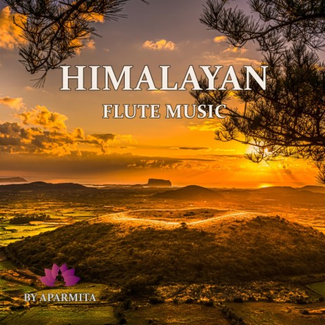 Himalayan Flute Music Epi. 88 | Boomplay Music