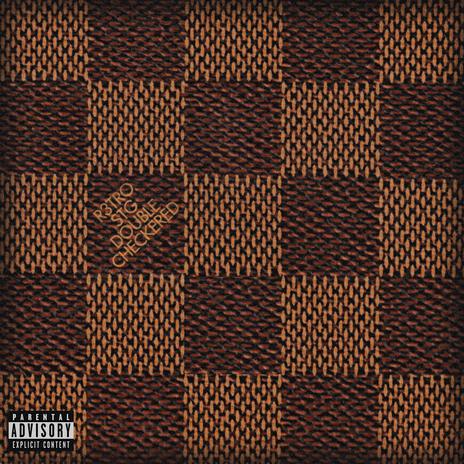 Double Checkered ft. Stg Beatz & Cash Valley Records | Boomplay Music