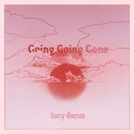 Going Going Gone (Edit) | Boomplay Music