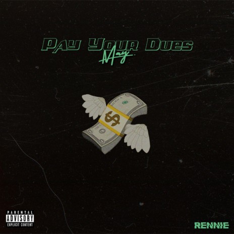 Pay Your Dues | Boomplay Music