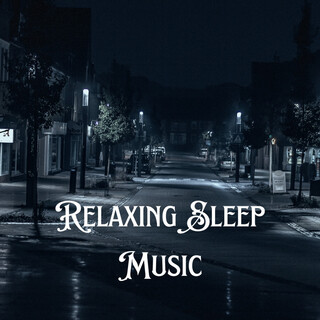 Relaxing Sleep Music