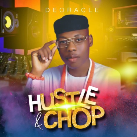 Hustle & Chop | Boomplay Music