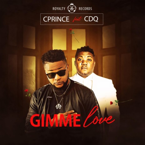Gimme Love (feat. CDQ)