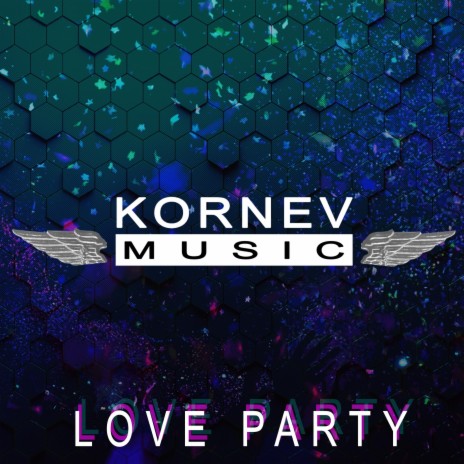 Love Party | Boomplay Music