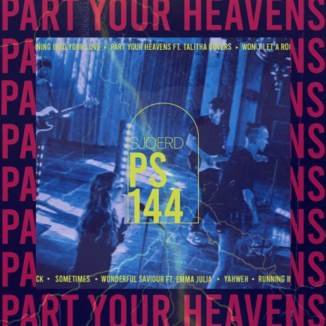 Part Your Heavens (feat. Talitha Govers)