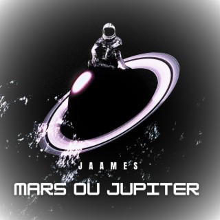 Mars ou Jupiter