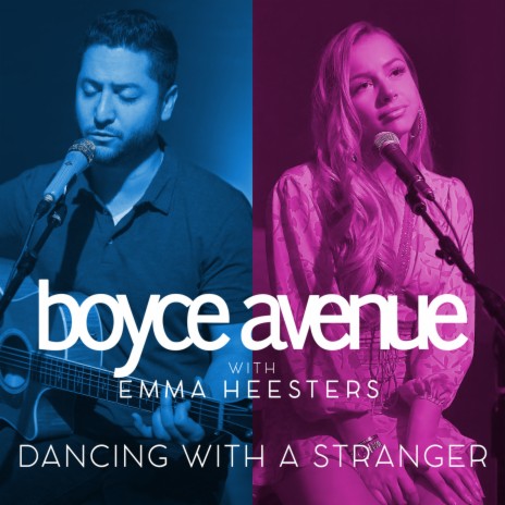 Dancing With a Stranger ft. Emma Heesters | Boomplay Music