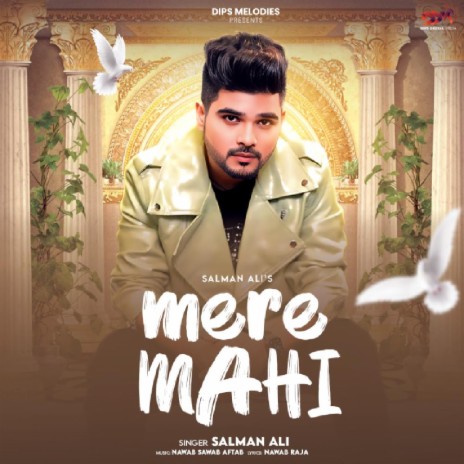 Mere Mahi | Boomplay Music