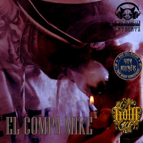 El Compa Mike | Boomplay Music