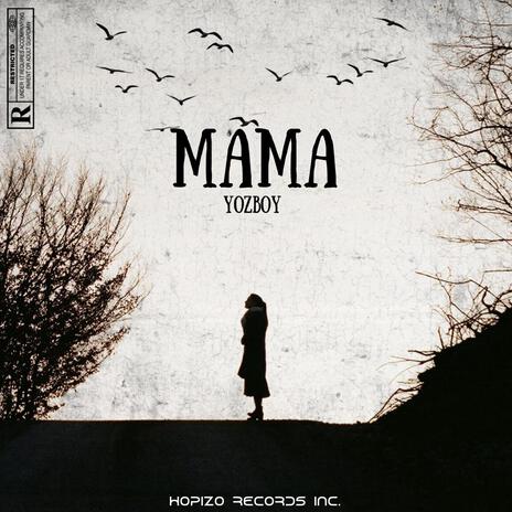 Mama | Boomplay Music