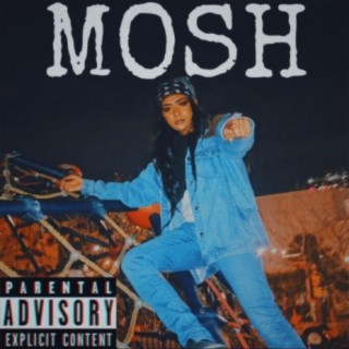 Mosh lyrics | Boomplay Music