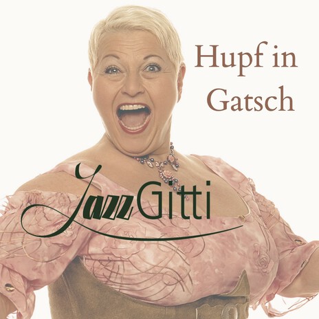 Hupf in Gatsch | Boomplay Music