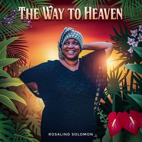 The Way to Heaven | Boomplay Music