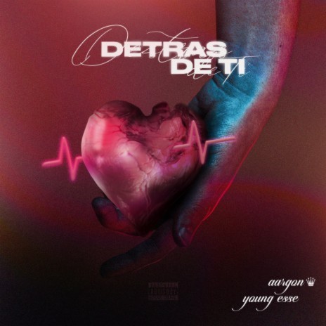 Detras de Ti ft. Young Esse | Boomplay Music